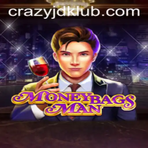 MoneybagsMan: Unveiling the Exciting World of CrazyJD